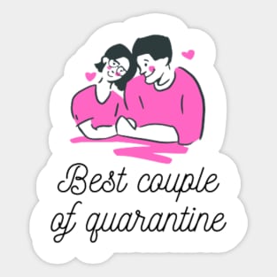 Best Couple of Quarantine Sticker